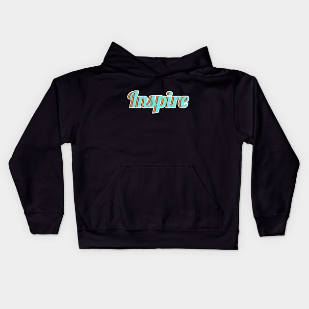 inspire Kids Hoodie by FIFTY CLOTH